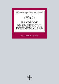 Title: Handbook on Spanish Civil Patrimonial Law, Author: Yolanda Bergel Sainz de Baranda