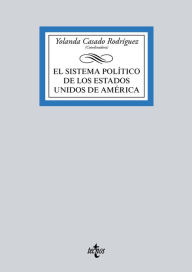 Title: El sistema político de Estados Unidos, Author: Yolanda Casado Rodríguez