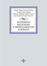 Title: Fenómeno religioso y ordenamiento jurídico, Author: Miguel A. Asensio Sánchez