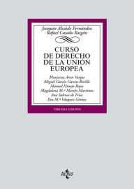 Title: Curso de Derecho de la Unión Europea: Tercera edición, Author: Joaquín Alcaide Fernández