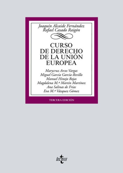 Curso de Derecho de la Unión Europea: Tercera edición