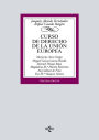 Curso de Derecho de la Unión Europea: Tercera edición