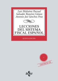Title: Lecciones del Sistema Fiscal Español, Author: Luis A. Malvárez Pascual