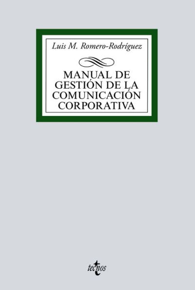 Manual de gestión de la comunicación corporativa