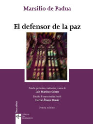 Title: El defensor de la paz, Author: Marsilio de Padua