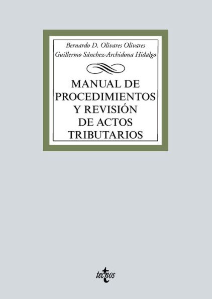 Manual de procedimientos y revisión de actos tributarios