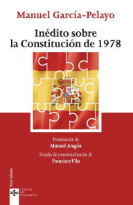 Title: Inédito sobre la Constitución de 1978, Author: Manuel García-Pelayo