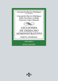 Title: Lecciones de Derecho Administrativo: Parte general. Volumen I, Author: Concepción Barrero Rodríguez