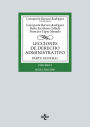 Lecciones de Derecho Administrativo: Parte general. Volumen I