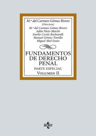 Title: Fundamentos de Derecho Penal: Volumen II. Parte especial, Author: M del Carmen Gómez Rivero