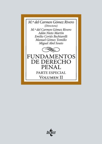 Fundamentos de Derecho Penal: Volumen II. Parte especial