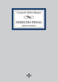 Title: Derecho Penal: Parte General, Author: Concepción Molina Blázquez
