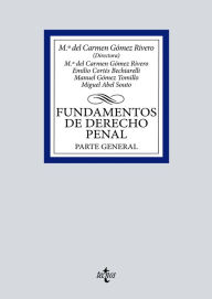 Title: Fundamentos de Derecho Penal: Parte general, Author: M del Carmen Gómez Rivero