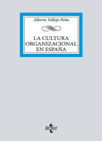 La cultura organizacional en España