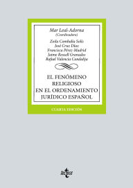 Title: El fenómeno religioso en el ordenamiento jurídico español, Author: Mar Leal-Adorna