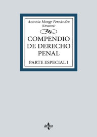 Title: Compendio de Derecho Penal: Parte Especial I, Author: Antonia Monge Fernández
