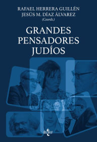Title: Grandes pensadores judíos, Author: Rafael Herrera Guillén