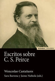 Title: Escritos sobre C.S. Peirce, Author: Jaime Nubiola Aguilar