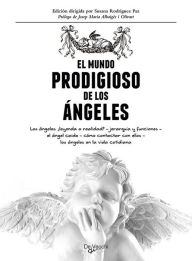 Title: El mundo prodigioso de los ángeles, Author: Susana Rodríguez