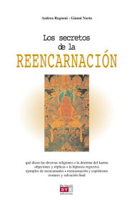 Title: Los secretos de la reencarnación, Author: Andrea Rognoni