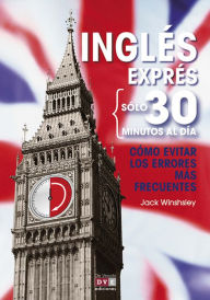 Title: Inglés exprés: Cómo evitar los errores más frecuentes, Author: Jack Winshsley