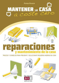 Title: Reparaciones y mantenimiento de la casa, Author: Patrizia Rognoni