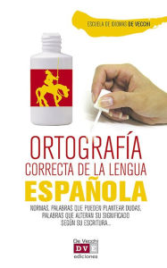 Title: Ortografía correcta del español, Author: Escuela de Idiomas De Vecchi