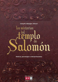 Title: Los misterios del templo de Salomón, Author: Josep M. Albaigès i Olivart