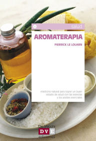 Title: Aromaterapia, Author: Pierrick Le Louarn