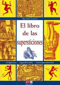 Title: El libro de las supersticiones, Author: Massimo Centini