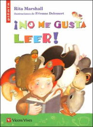 Title: !No Me Gusta Leer!, Author: Rita Marshall