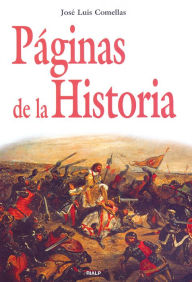 Title: Páginas de la Historia, Author: José Luis Comellas García-Lera