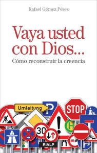Title: Vaya usted con Dios..., Author: Rafael Gómez Pérez