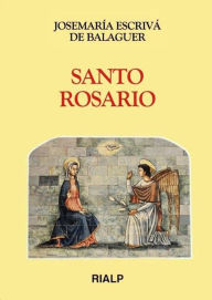 Title: Santo Rosario, Author: Josemaría Escrivá de Balaguer