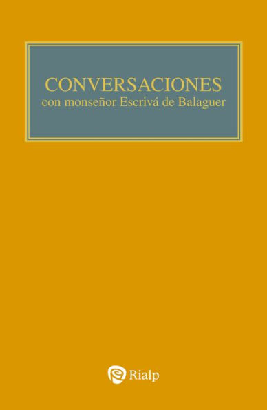 Conversaciones con Mons. Escrivá de Balaguer