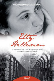 Title: Etty Hillesum, Author: Michael Davide Semeraro