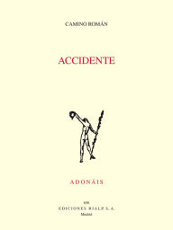 Title: Accidente, Author: Camino Román Álvarez