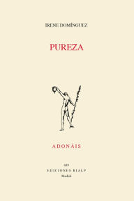 Title: Pureza, Author: Irene Domínguez