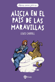 Title: Alicia en el país de las maravillas, Author: Lewis Carroll