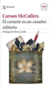 Title: El corazón es un cazador solitario: Prólogo de Elvira Lindo, Author: Carson McCullers