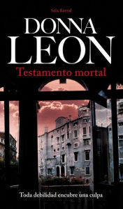 Title: Testamento mortal (Drawing Conclusions), Author: Donna Leon