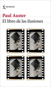 Title: El libro de las ilusiones, Author: Paul Auster