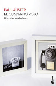 Title: El cuaderno rojo: Historias verdaderas / The Red Notebook: True Stories, Author: Paul Auster