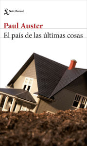 Title: El país de las últimas cosas, Author: Paul Auster