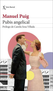 Title: Pubis angelical, Author: Manuel Puig