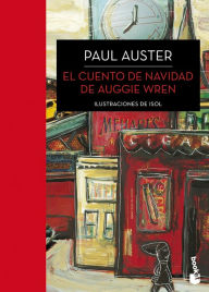 Title: El cuento de Navidad de Auggie Wren, Author: Paul Auster