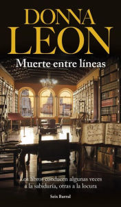 Title: Muerte entre líneas (By Its Cover), Author: Donna Leon
