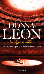 Title: Sangre o amor, Author: Donna Leon