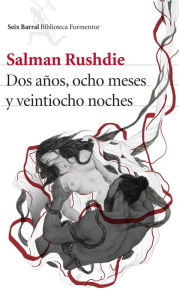 Title: Dos años, ocho meses y veintiocho noches, Author: Salman Rushdie