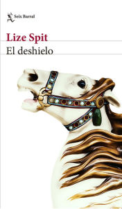 Title: El deshielo, Author: Lize Spit